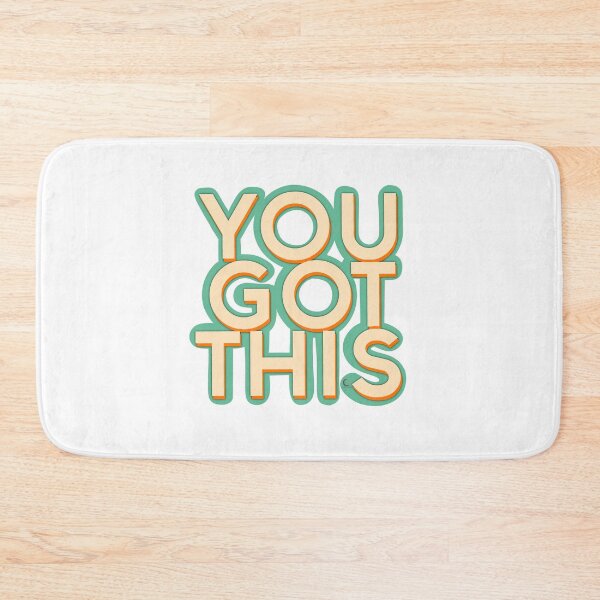 Item preview, You got this designed and sold by CmpsDesigns .
