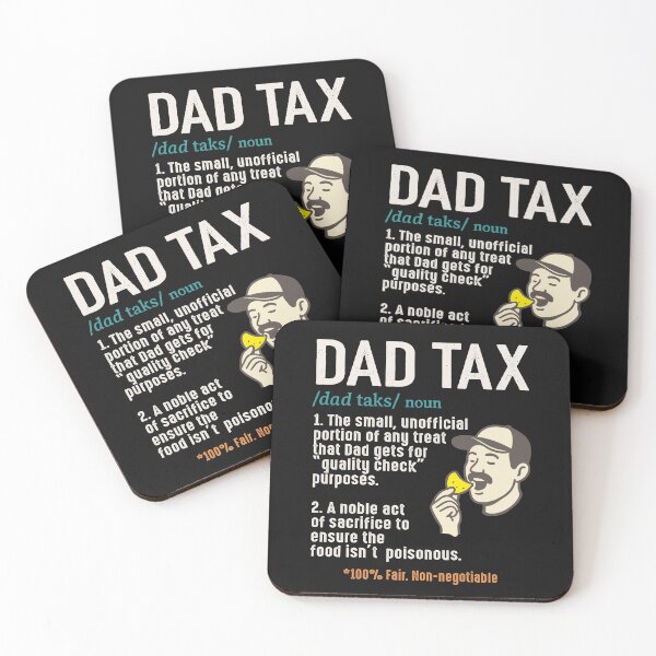 Item preview, Funny Dad Tax Definition Father's Day Gift For Food Tasting Lover Dada designed and sold by alenaz.