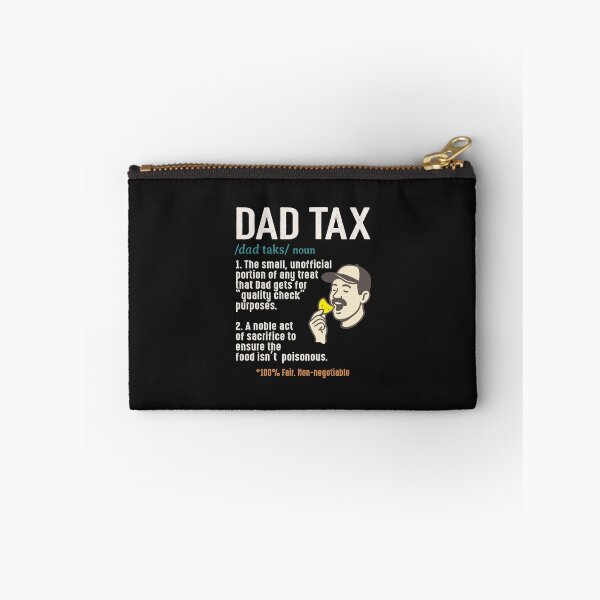 Item preview, Funny Dad Tax Definition Father's Day Gift For Food Tasting Lover Dada designed and sold by alenaz.