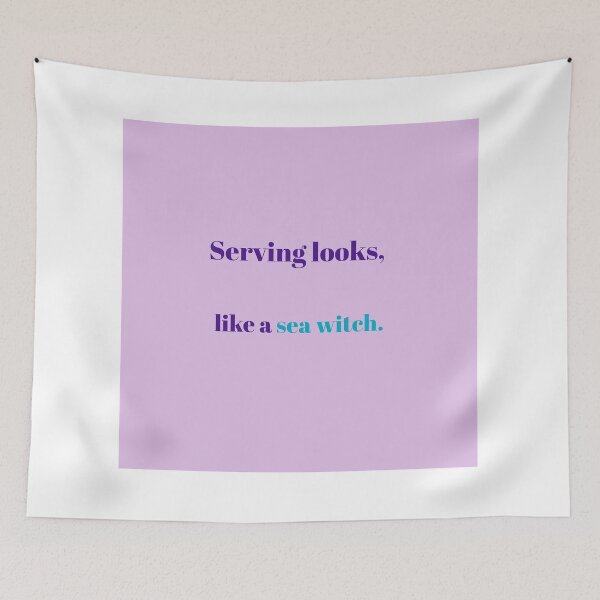 Item preview, Serving Looks Like a Sea Witch – Funny Ocean Queer Quote designed and sold by KWkindwaves.