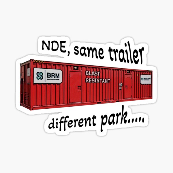 NDE, same trailer different park Sticker