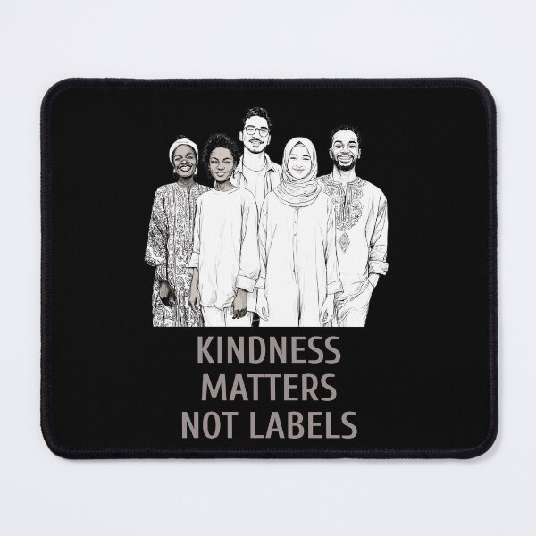 Item preview, Kindness matters, not labels designed and sold by InspiredYou.
