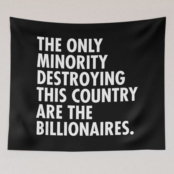 Item preview, Only minority destroying this country are the billionaires designed and sold by Thelittlelord.