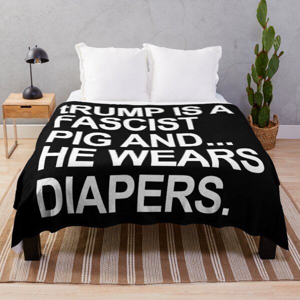 Item preview, trump is a fascist pig and he wears diapers designed and sold by Thelittlelord.