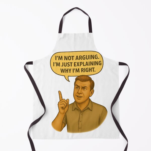 Item preview, I’m Not Arguing – Just Explaining Why I’m Right designed and sold by Nuvijo.