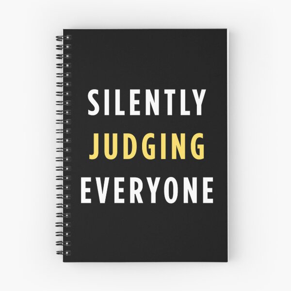 Item preview, Silently Judging Everyone – Funny Sarcastic Design designed and sold by Color Drift.