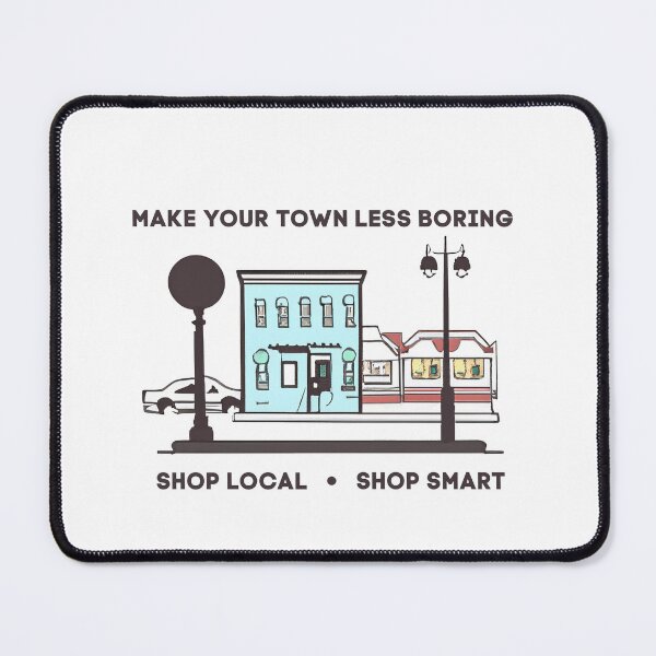 Item preview, Make Your Town Less Boring designed and sold by casualcatherine.