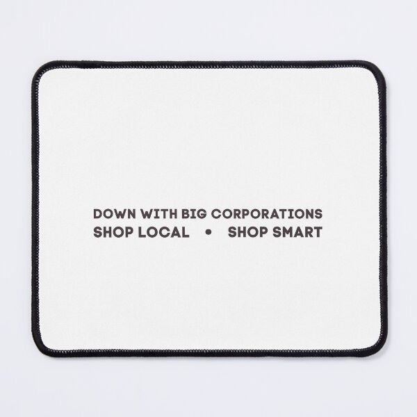 Item preview, Down With Big Corporations designed and sold by casualcatherine.