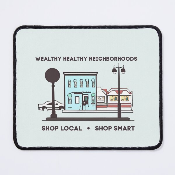 Item preview, Wealthy Healthy Neighborhoods designed and sold by casualcatherine.