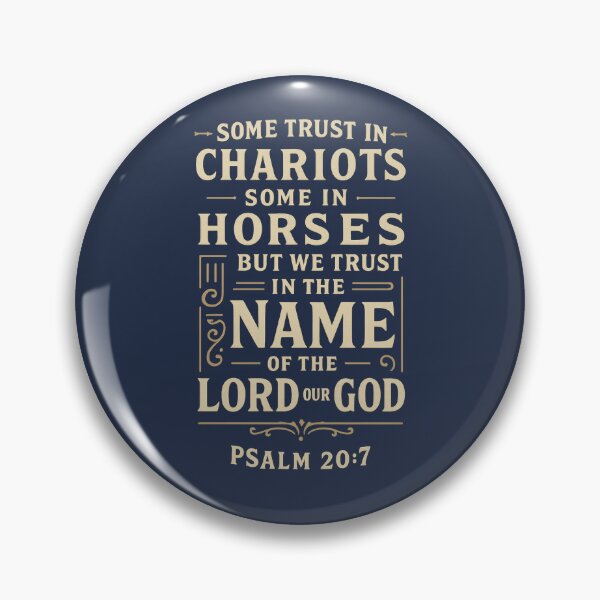 Item preview, Psalm 20:7 Trust in the Name of the Lord designed and sold by SimplySelim.