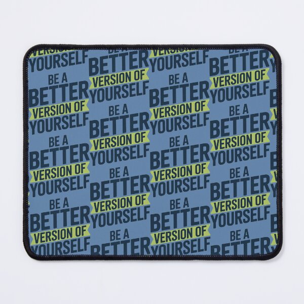Item preview, Be A Better Version Of Yourself designed and sold by ZooStateofMind.