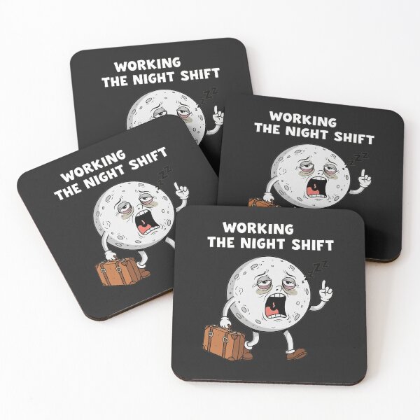 Item preview, WORKING THE NIGHT SHIFT Tired Moon designed and sold by Owcomm.