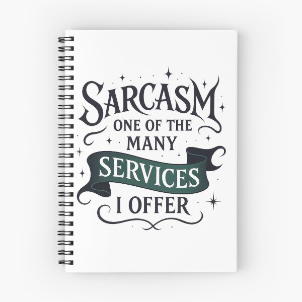 Item preview, Sarcasm: One of the Many Services I Offer green with envy designed and sold by S.J. Scales.