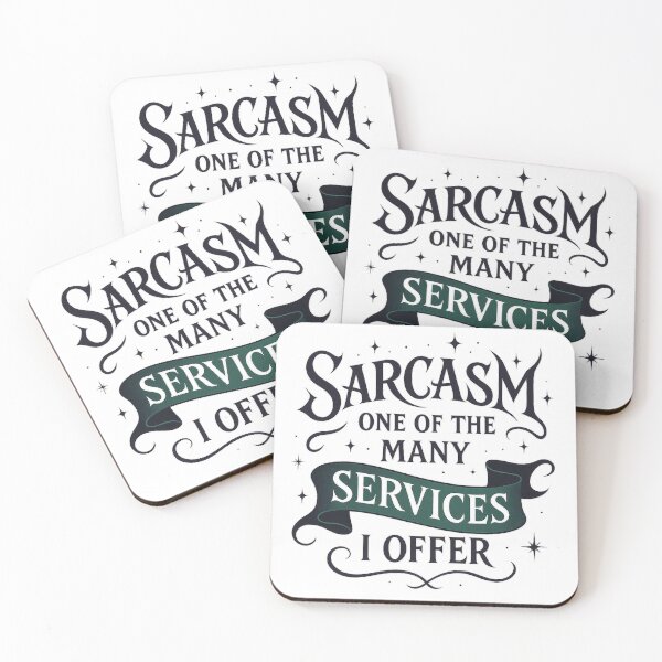 Item preview, Sarcasm: One of the Many Services I Offer green with envy designed and sold by S.J. Scales.