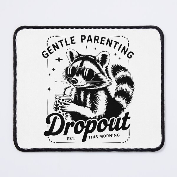 Item preview, Gentle Parenting Dropout designed and sold by FloraliteCo.