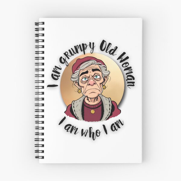 Item preview, I am a Grumpy Old Woman I am Who I am, Funny Gift for Cool Grandma designed and sold by Pishpunta.