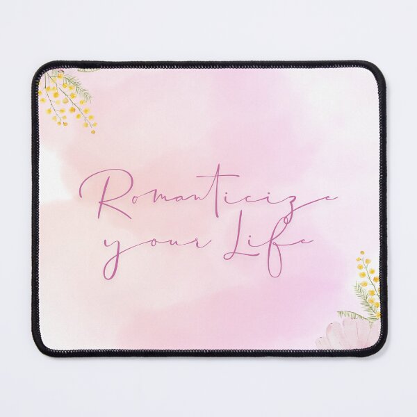 Item preview, Romanticise your Life designed and sold by BarelyBrandedCo.