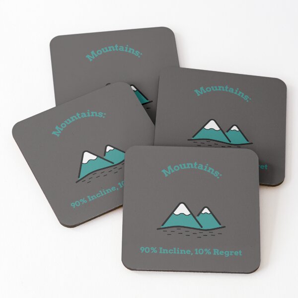 Item preview, Mountains, 90% Incline 10% regret hiking  designed and sold by Jclapp29.