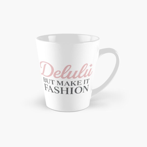 Item preview, Delulu But Make It Fashion – Stylish Viral Quote Tee designed and sold by ALITOPRINCE.