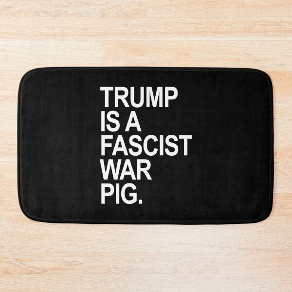 Item preview, Trump is a Fascist War Pig designed and sold by Thelittlelord.