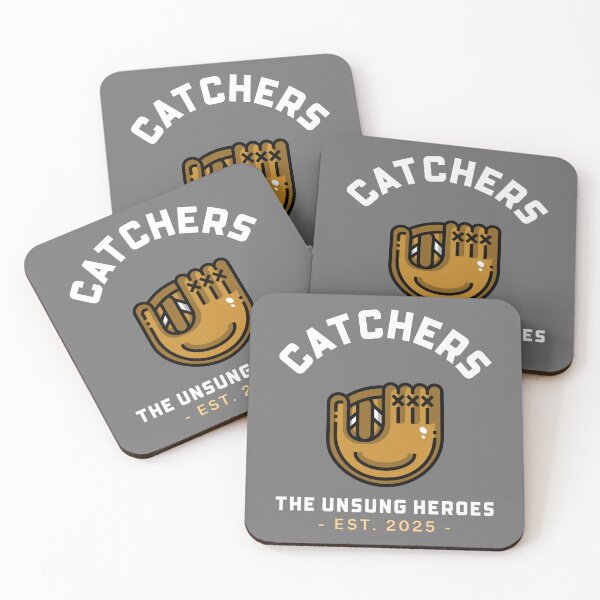 Item preview, Catchers are the unsung heros designed and sold by MadysunDesigns.