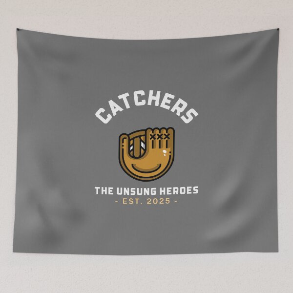 Item preview, Catchers are the unsung heros designed and sold by MadysunDesigns.