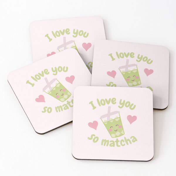 Item preview, I love you so matcha green tea cute pun designed and sold by winterpumpkin.
