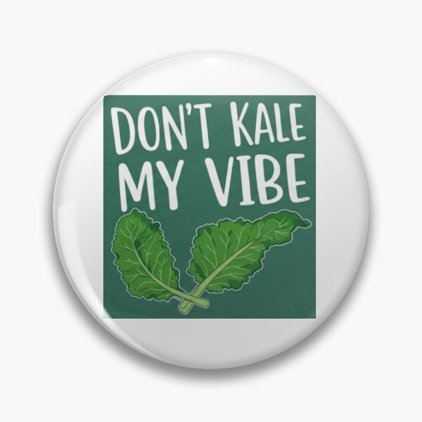 Item preview, Copy of Don’t Kale My Vibe– Vegan Humor Pun for Good Mood Only designed and sold by FitEnvy.