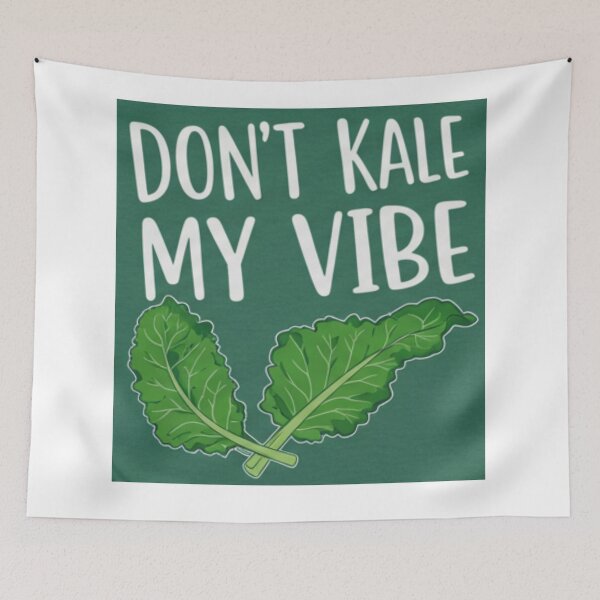 Item preview, Copy of Don’t Kale My Vibe– Vegan Humor Pun for Good Mood Only designed and sold by FitEnvy.
