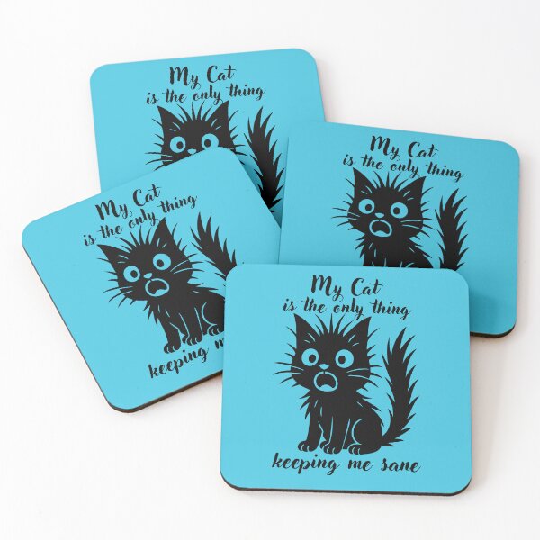 Item preview, Cat is the only thing keeping me sane - Teal background designed and sold by Ferret Designs.