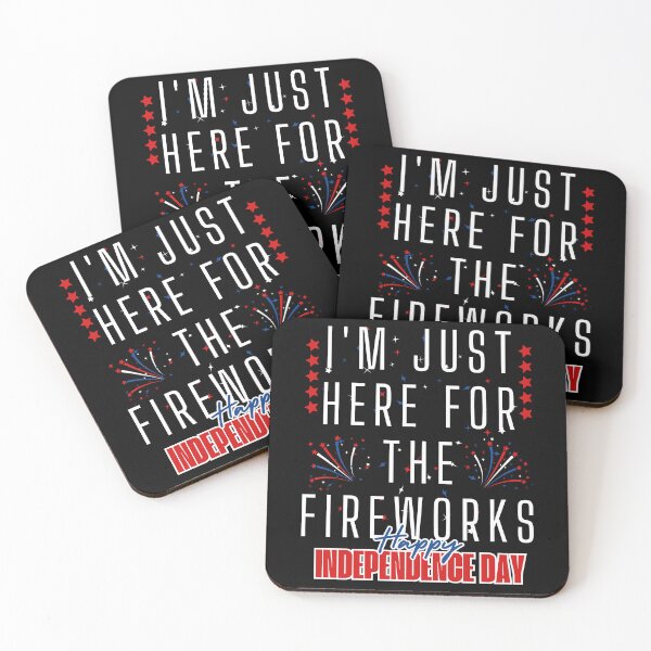 Item preview, I'm Just Here For The Fireworks Patriotic 4th Of July USA designed and sold by lino4king.