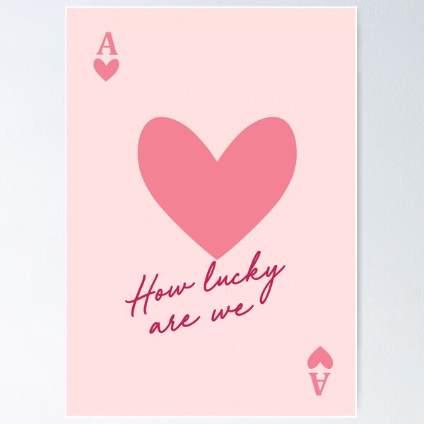 Item preview, Qué suerte tenemos, carta rosa, as de corazones designed and sold by DirtyAngelFace Shop.