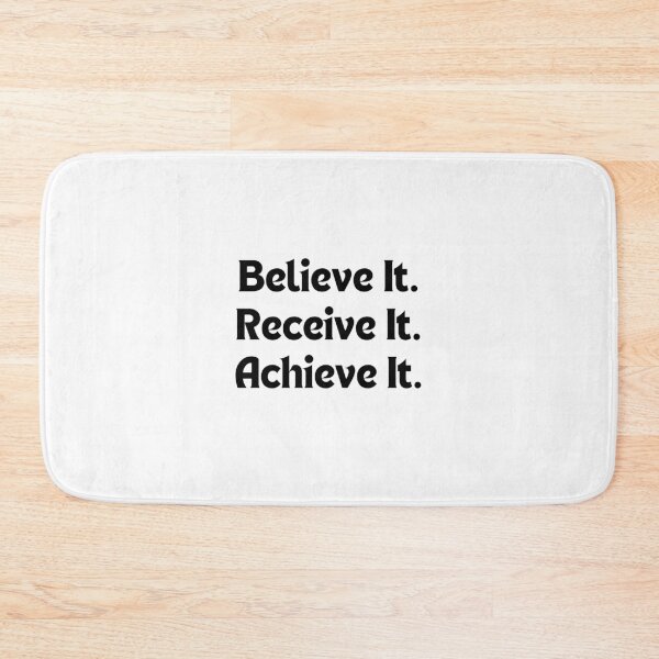 Item preview, Believe It, Receive It, Achieve It – Motivational Affirmation Quote for Success & Manifestation designed and sold by MakeMyDaze.