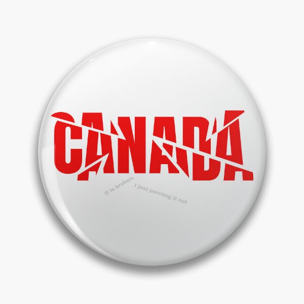 Item preview, Canada is Broken designed and sold by Silence Scream Studio.