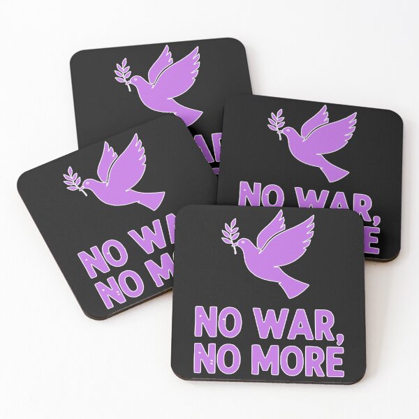 Item preview, No War, No more designed and sold by DesignAFind.