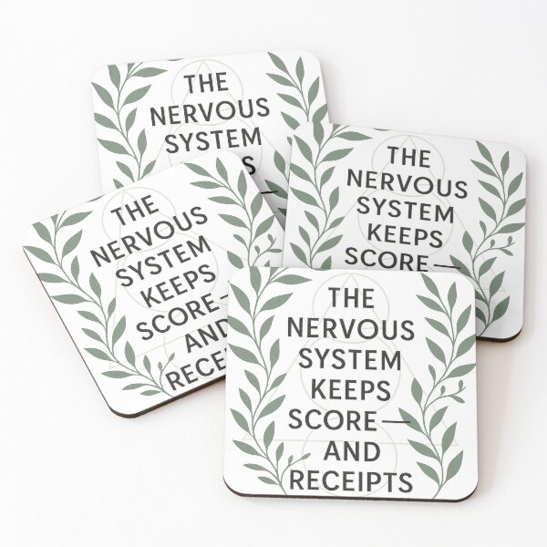 Item preview, "The Nervous System Keeps Score and Receipts"  designed and sold by Sharp Insight.