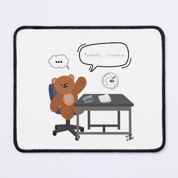Item preview, Mentally... Elsewhere – Distracted Desk Bear Art ( White / Transparent ) designed and sold by mintmono-studio.