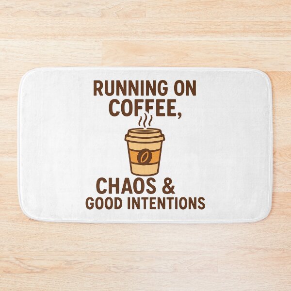 Item preview,  Running On Coffee Chaos Good Intentions  designed and sold by k3rstman1.
