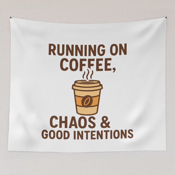 Item preview,  Running On Coffee Chaos Good Intentions  designed and sold by k3rstman1.