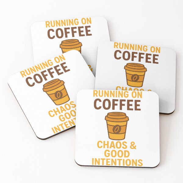 Item preview, Running On Coffee Chaos Good Intentions  designed and sold by k3rstman1.