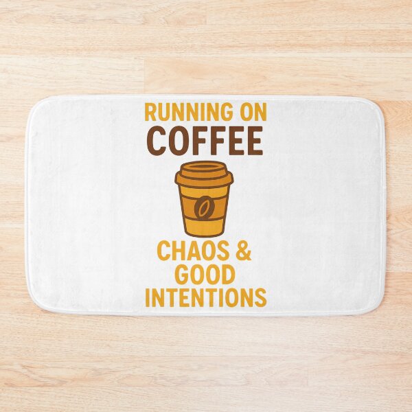 Item preview, Running On Coffee Chaos Good Intentions  designed and sold by k3rstman1.