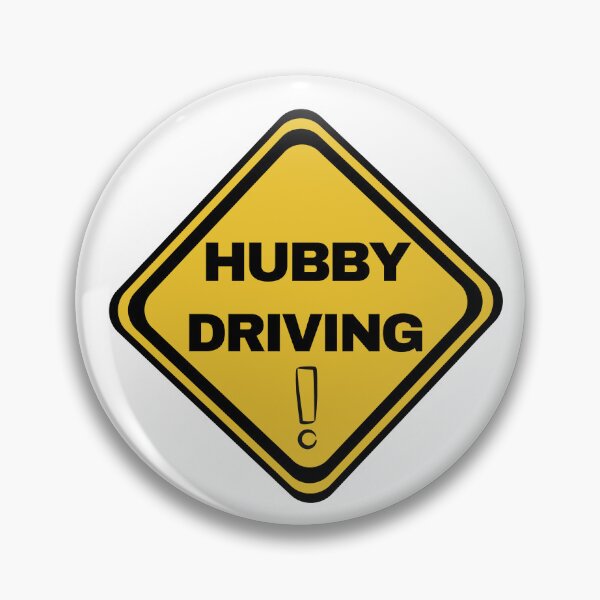 Item preview, Hubby Driving designed and sold by MoveItLoveIt.