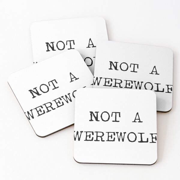 Item preview, Not a werewolf  designed and sold by DirtyWulver.