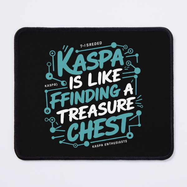 Item preview, It’s Mined It’s Yours Kaspa designed and sold by RadDeck.