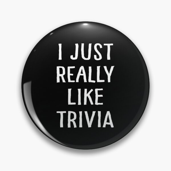 Item preview, I Just Really Like Trivia designed and sold by teesaurus.