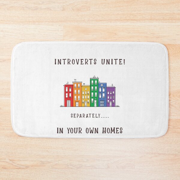 Item preview, INTROVERTS UNITE! SEPARATELY...IN YOUR OWN HOMES designed and sold by TeeezShirtz.
