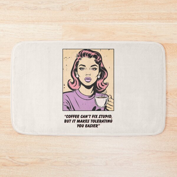 Item preview, Coffee Can't Fix Stupid designed and sold by Fee Fee Fay.