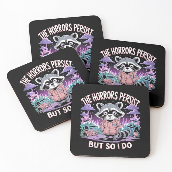 Item preview, Resilient Raccoon “The Horrors Persist” Motivational Design designed and sold by love3617.