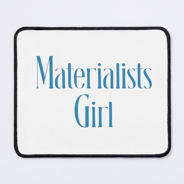 Item preview, materialists girl designed and sold by miss madison creates.
