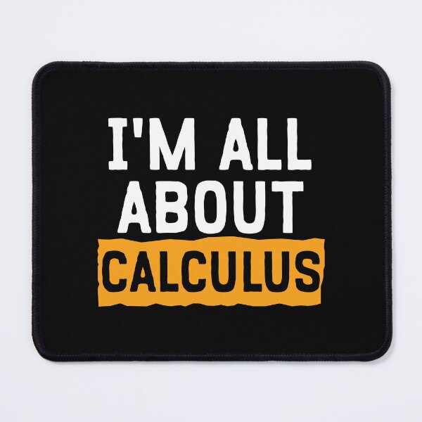 Item preview, I'm All About Calculus designed and sold by teesaurus.